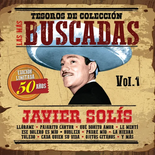 JAVIER SOLIS "LAS MAS BUSCADAS VOL.1" TESOROS DE COLECCION [3 CD'S].