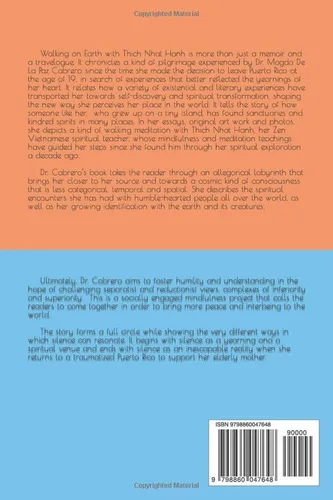 Vista 2 de WALKING ON EARTH WITH THICH NHAT HANH My Experiences with Silence & The Sanctuaries & Kindred Spirits I Found in Many Places