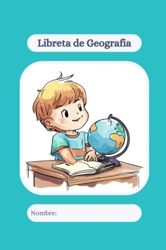 Libreta de Geografia (Spanish Edition)