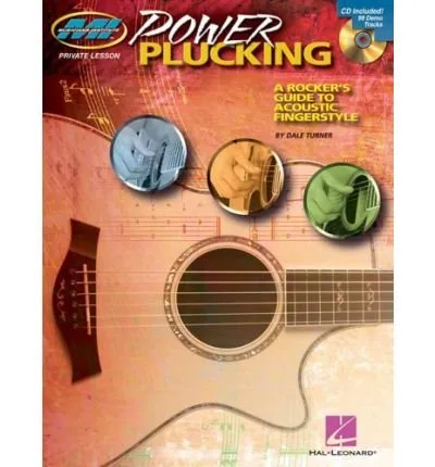 Power Plucking A Rocker's Guide to Acoustic Fingerstyle Guitar (book and CD) (Musicians Institute Private Lessons) (Paperback) - Common