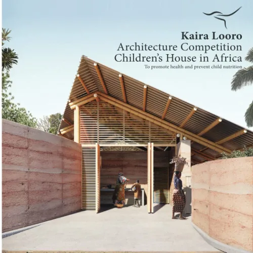 Kaira Looro Architecture Competition Children's House