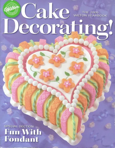 Wilton2005Cake Decorating Anuario 225páginas
